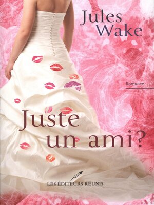 cover image of Juste un ami ?